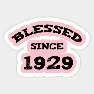 Blessed Since 1929 Cool Blessed Christian Birthday Sticker